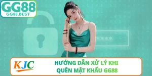 Hướng Dẫn Xử Lý Khi Quên Mật Khẩu GG88