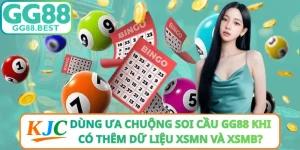 Tại Sao Người Dùng Ưa Chuộng Soi Cầu GG88 Khi Có Thêm Dữ Liệu XSMN Và XSMB?